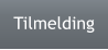 Tilmelding